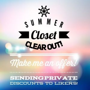 SUMMER CLEAR OUT